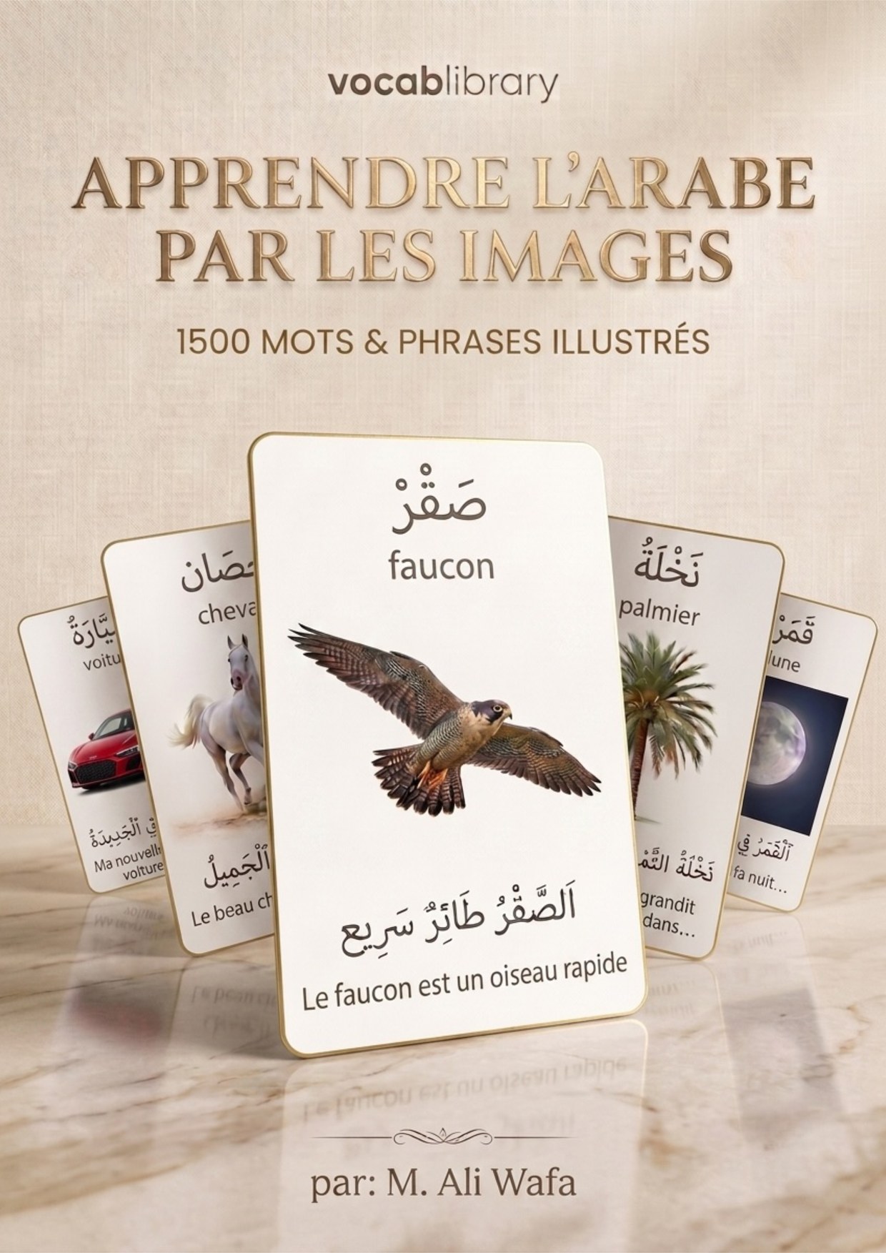 Apprendre l'Arabe — 1500 Mots & Phrases